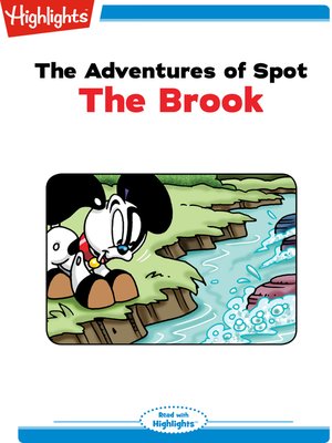cover image of The Adventures of Spot: The Brook
